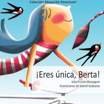 ¡Eres única, Berta!: Volume 5