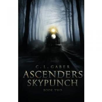 Ascenders: Skypunch - Saga de Ascensores, Libro Dos