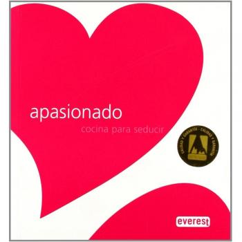 Apasionado. Cocina para seducir