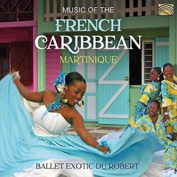 Music of The French Caribbean Martinique