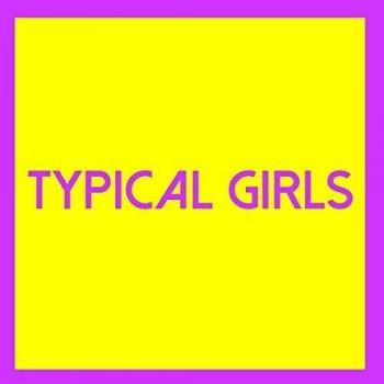 Typical Girls Volume 3: Various Artists Compilation Album