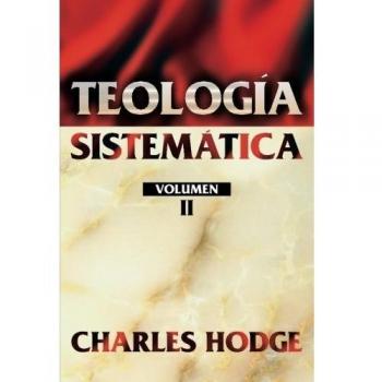 Teología Sistemática Vol. 2 - F