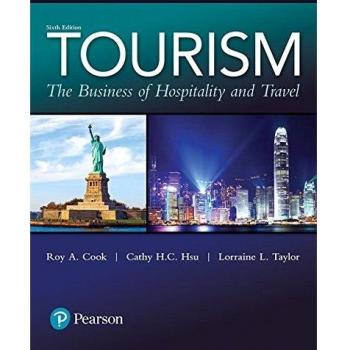 Tourism: The Business of Hospitality and Travel
