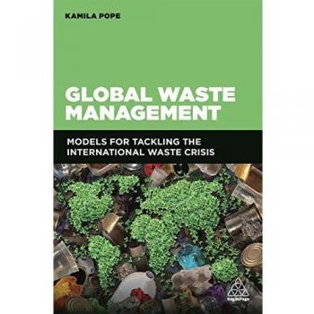 Global Waste Management: Models for Tackling the International Waste Crisis