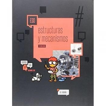 Tecnologia 4 ESO - Extructuras y mecanismos