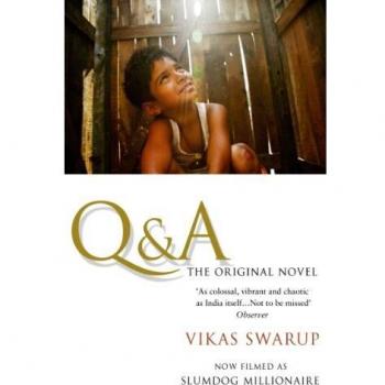 Q & A: El Bestseller Internacional basado en 'Slumdog Millionaire' - Vikas Swarup