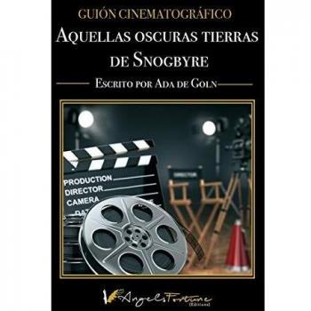 Aquellas oscuras tierras de Snogbyre: 1