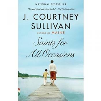 Saints for All Occasions: A Novel by J. Courtney Sullivan (Vintage Contemporaries)
