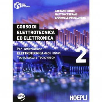 Corso di elettrotecnica ed elettronica. Per gli Ist. tecnici industriali. Con espansione online