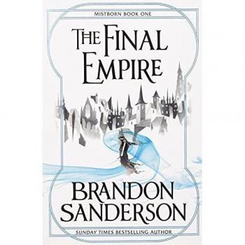 The Final Empire: Mistborn Book One: 1