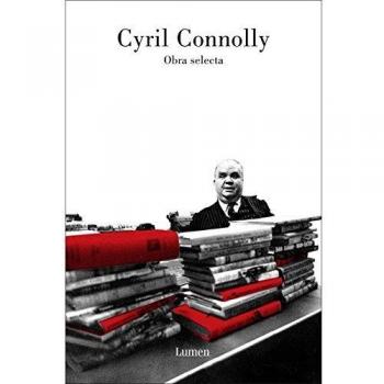 Obra selecta - Cyril Connolly