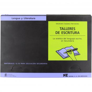 Talleres De Escritura: La estética del lenguaje escrito en Secundaria: 44