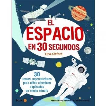 El espacio en 30 segundos - Clive Gifford