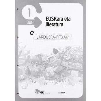 EKI DBH 1. Euskara eta Literatura 1. Jarduera fitxak