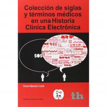 Colección de siglas y términos médicos en una Historia Clínica Electrónica