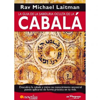La guía de la sabiduría oculta de la cabalá: