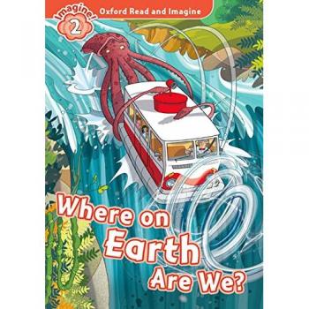 Oxford Read and Imagine 2. Where on Earth Are We MP3 Pack - 9780194736589