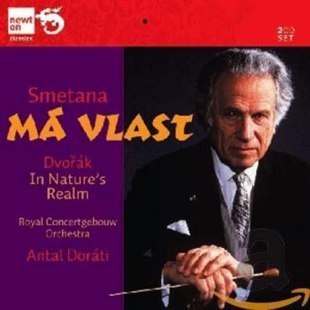 SMETANA: Ma Vlast - DVORAK: In Nature's Realm