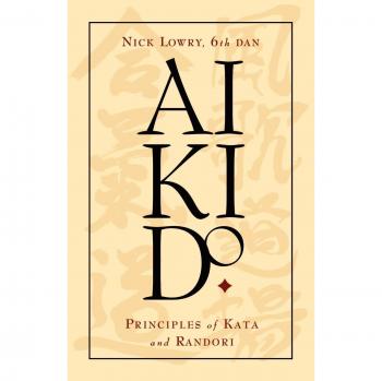 Libro de Aikido: Principios de Kata y Randori por Nick Lowry