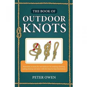 Outdoor Knot Guidebook: Essential Knots for Camping and Survival, 2nd Edition