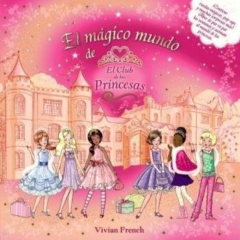 El mágico mundo del Club de las Princesas