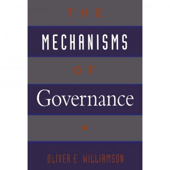 Governance Mechanisms: Insights from Oxford University Press and Oliver E. Williamson