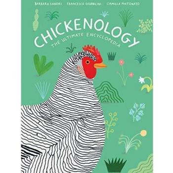 Chickenology: The Ultimate Encyclopedia: 1