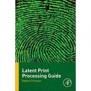 Latent Print Processing Guide