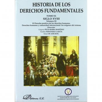 El derecho positivo de los derechos humanos. Derechos humanos y comunidad internacional: los orígenes del sistema