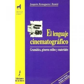 El lenguaje cinematrográfico. Gramática, géneros, estilos y materiales: 4