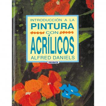 Introducción A La Pintura con Acrílicos