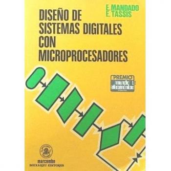 Diseno de Sistemas Digitales Con Microprocesadores