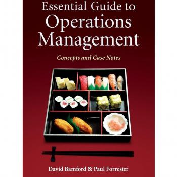 Essential Guide to Operations Management: Concepts and Case Notes