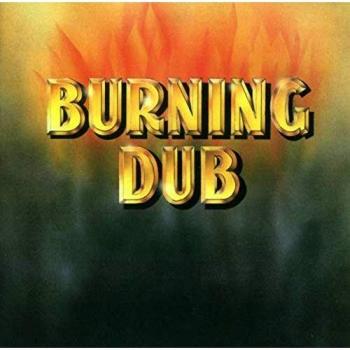 Burning Dub