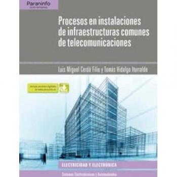 Procesos en instalaciones de infraestructuras comunes de telecomunicaciones