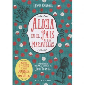 Alicia en el país de las maravillas - Lewis Carroll