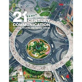 21st Century Communication 4: Listening, Speaking and Critical Thinking - Student Book with Online Workbook