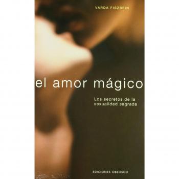 El amor mágico