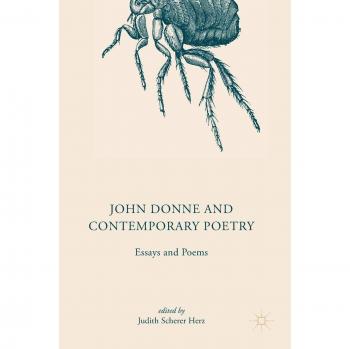 John Donne and Contemporary Poetry: Essays and Poems - Palgrave Macmillan Edition