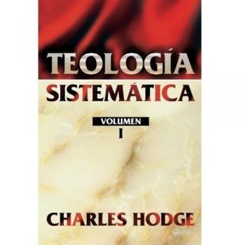 Teología Sistemática, Vol. 1 - F