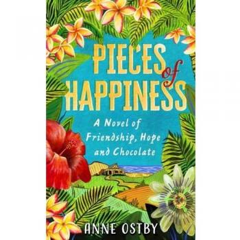 Fragmentos de Felicidad: Novela de Amistad, Esperanza y Chocolate