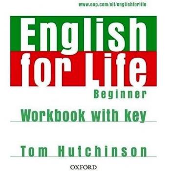 English for Life. Workbook + Multi-ROM with Key: General English four-skills course for adults - Tom Hutchinson