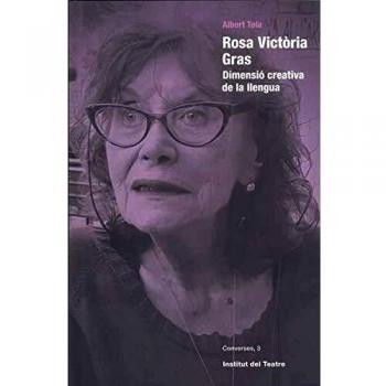 Rosa Victòria Gras: dimensió creativa de la llengua: 3