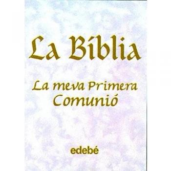 La Biblia- La Meva Primera Comunió