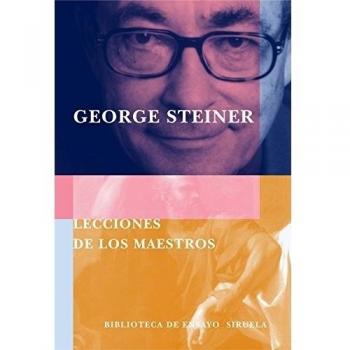 Lecciones de los maestros - George Steiner