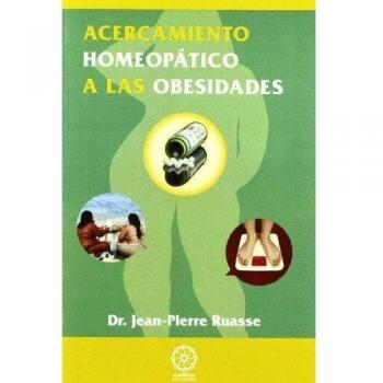 ACERCAMIENTO HOMEOPÁTICO A LAS OBESIDADES