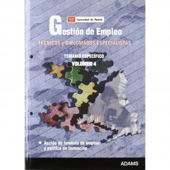 Técnicos Diplomados y Especialistas de Gestión de Empleo, Comunidad de Madrid. Temario específico 4