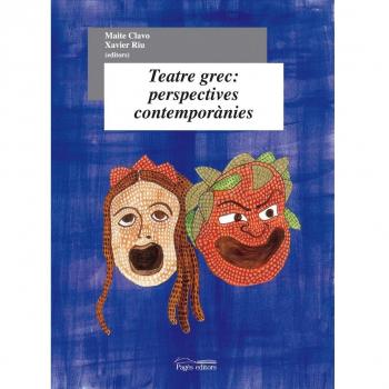 Teatre grec: perspectives contemporànies