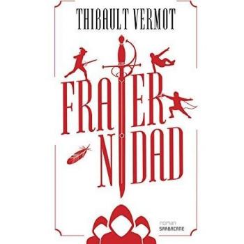 Sarbacana Fraternidad Thibault Vermot
