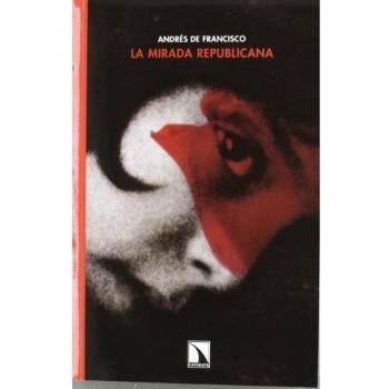 La mirada republicana